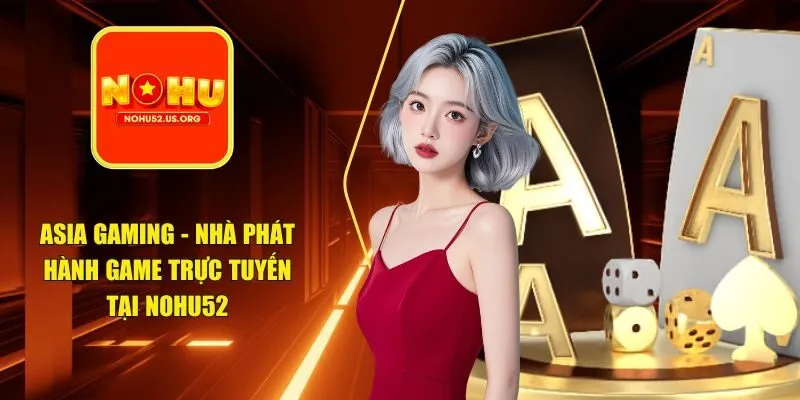 Asia Gaming